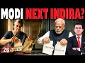 Narendra Modi Will Be Next Indira Gandhi