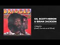 GIL SCOTT-HERON & BRIAN JACKSON  - Vildgolia (Deaf, Dumb and Blind) (Remastered by Bromes)