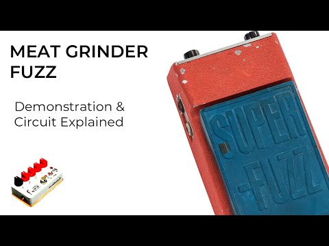 Meat Grinder Fuzz Demonstration and Univox SuperFuzz Explained.