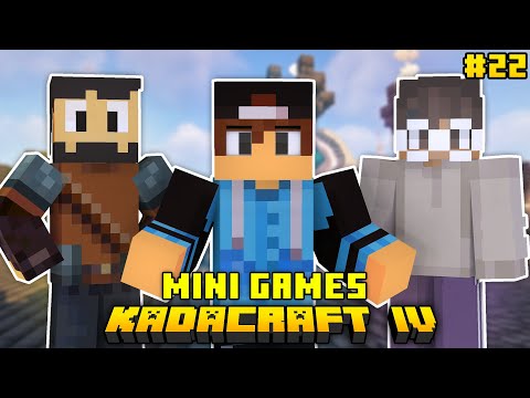 KadaCraft 4: Episode 22 | MINI GAMES!
