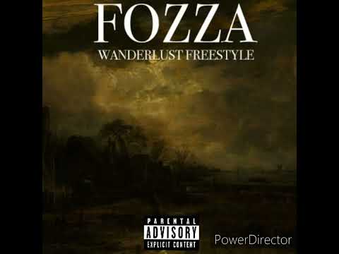 Fozza - Wanderlust Freestyle (Audio)
