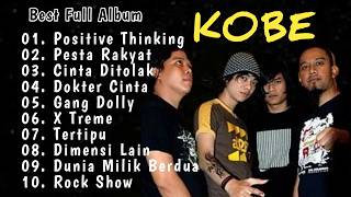 Download lagu KOBE Full Album Terbaik | Positive Thinking, Dokter Cinta & Dunia Milik Berdua mp3 Download lagu KOBE Full Album Terbaik | Positive Thinking, Dokter Cinta & Dunia Milik Berdua mp3