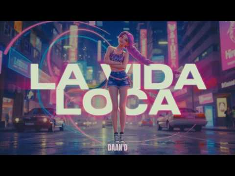 Daan'D - La vida loca (Official Video)