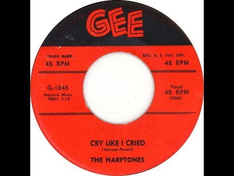 The Harptones - Cry Like I Cried 1957