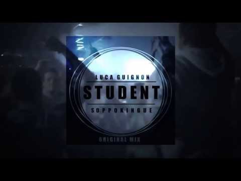 Luca Guignon - Student (Soppokingué)(Original Mix)