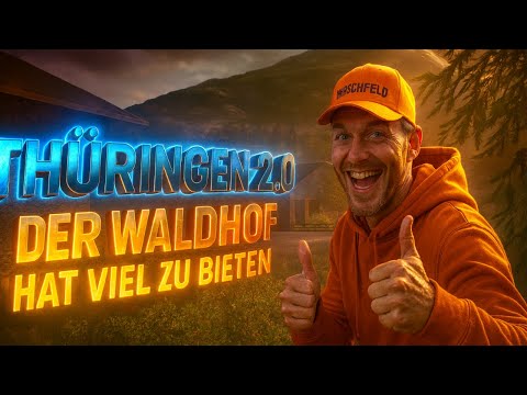 LS25 Map / Thüringen 2.0: Exklusiv mit dem Mapper 4/5 LS25 Mapvorstellung 4x-Karte Multiproduktionen