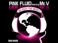 Pink Fluid - We Rock The World (feat. Mr. V)