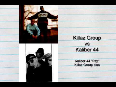 Kaliber 44 - "Psy" - Killaz Group diss