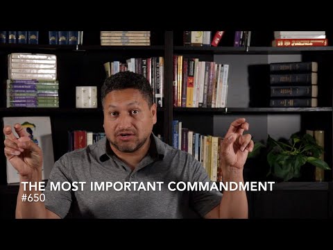 Two Min Devo's: The Most Important Commandment #650