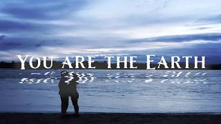 You Are The Earth feat. Julia (Lyric Video)