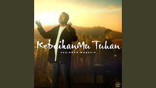 Download lagu KebaikanMu Tuhan mp3