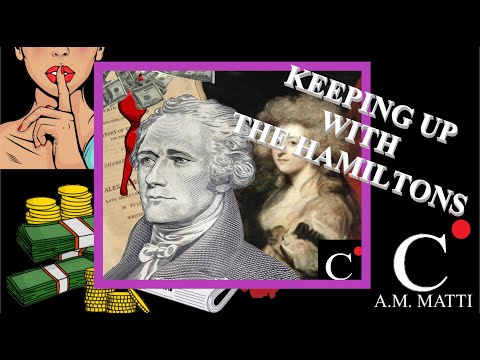 S1 EP1: Hamilton and Maria Reynolds Affair | Scandals of History | Constituted A.M. Matti