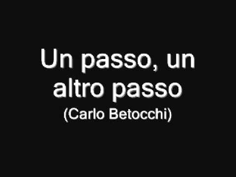 Un passo, un altro passo (Carlo Betocchi)