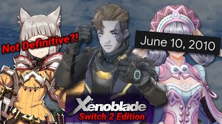 The Potential of Xenoblade: Switch 2 Editions (not clickbait)
