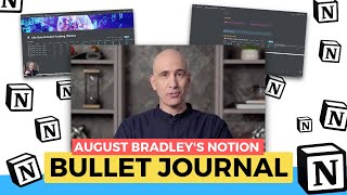  - Bullet Journal in Notion with August Bradley