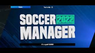 Soccer Manager 22 | Gameplay # |
