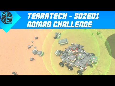 TerraTech - S02E01 - Nomad Challenge