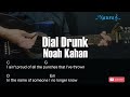 Noah Kahan - Dial Drunk Guitar Chords Lyrics