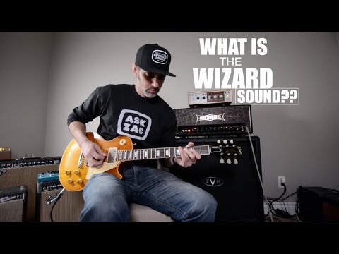 WIZARD AMPS-  WHAT IS THE WIZARD SOUND??