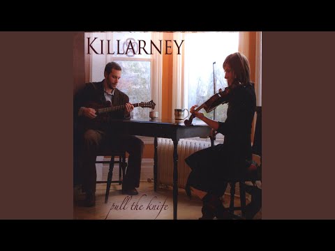 Killarney Boys of Pleasure / Pull the Knife and Stick It In Again