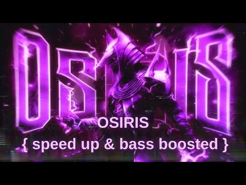 KUTE, Razihel - OSIRIS {sped up & bass boosted}