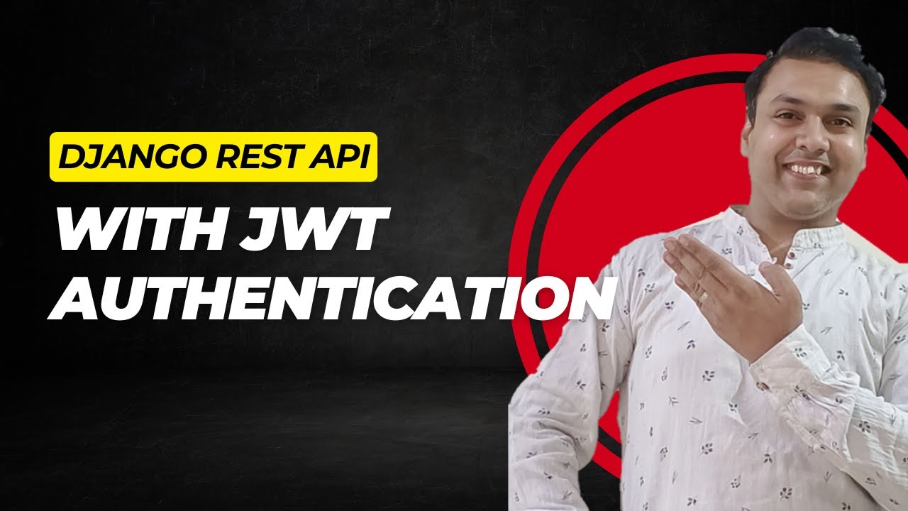 Build a Secure Django REST API with JWT Authentication 🔐 | Step-by-Step Full Tutorial