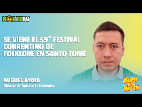 Festival del Folklore Correntino 2025: música, cultura y raíces en Santo Tomé  | Buen Día Norte
