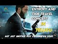 TENET SCIENCE EXPLAINED IN TELUGU | ENTROPY | TIME TRAVEL | CHRISTOPHER NOLAN