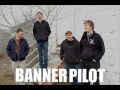 Banner Pilot - 40 Degrees 