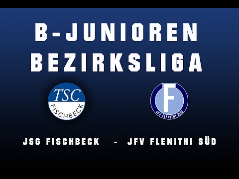B-Junioren: JSG Fischbeck - JFV Flenithi Süd