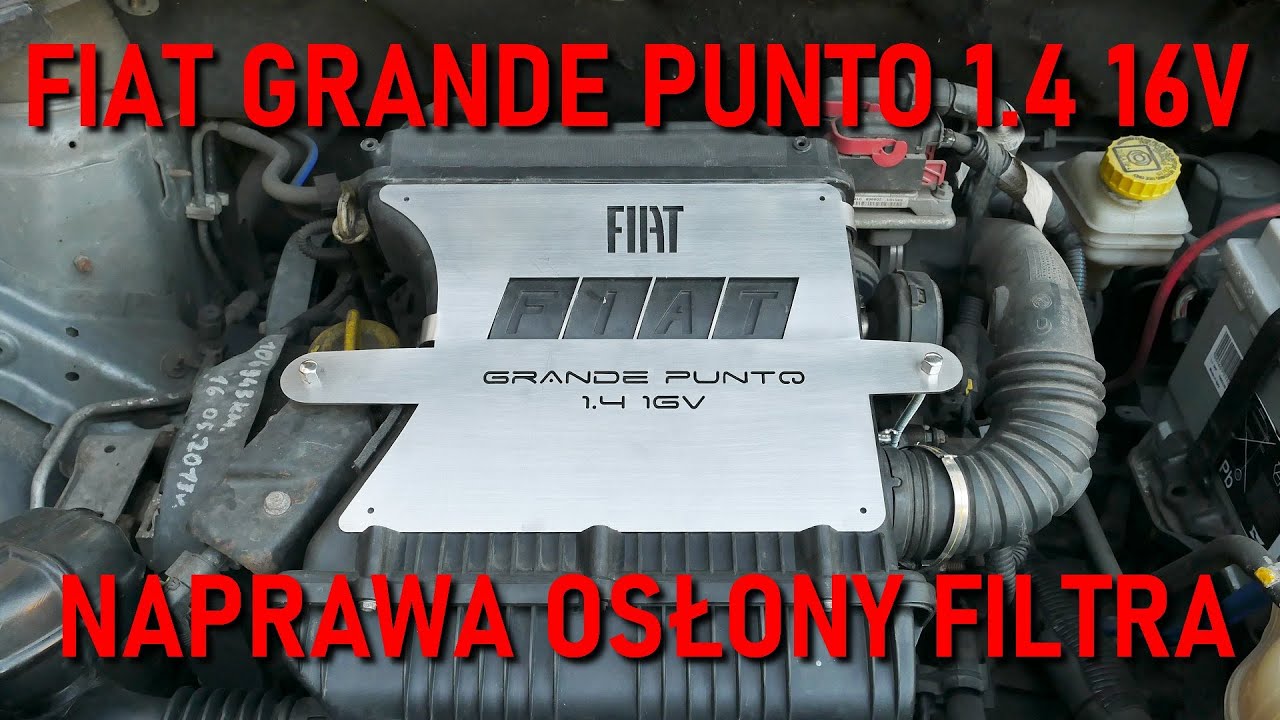 Fiat Grande Punto 1.4 16V naprawa osłony filtra powietrza