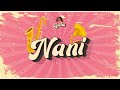 Zuchu Nani Official Lyric Audio