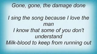 Simple Minds - The Needle And The Damage Done Lyrics