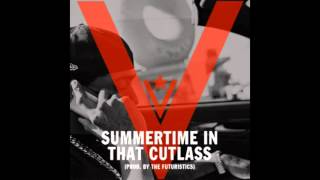 Summertime in that cutlass - Nipsey Hussle