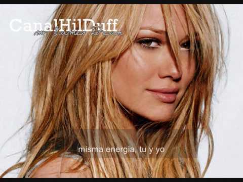 Hilary Duff - mr. James Dean (español)