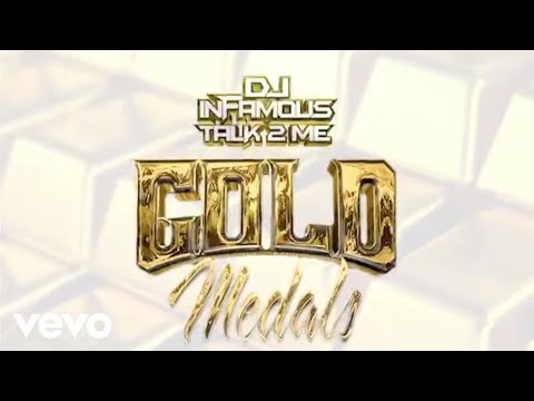 DJ Infamous Talk 2 Me - Gold Medals (Lyric Video) ft. YFN Lucci, Blac Youngsta