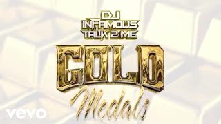 DJ Infamous Talk 2 Me - Gold Medals (Lyric Video) ft. YFN Lucci, Blac Youngsta