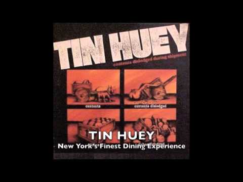 Клип Tin Huey - New York's Finest Dining Experience