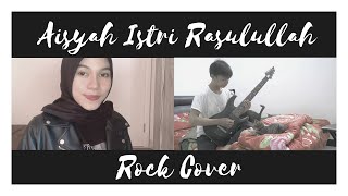 Download lagu Aisyah Istri Rasulullah - ROCK Cover by Jeje GuitarAddict ft Shella Ikhfa mp3
