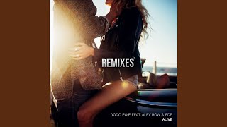 Alive (feat. Alex Row & Ede) (Apollo Vice Remix)