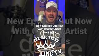 Mark Wills Episode On Season 4 Out Now. #countrymusic #markwills #music #acoustic #nashville