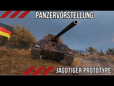Panzervorstellung: Jagdtiger Prototype [World of Tanks]