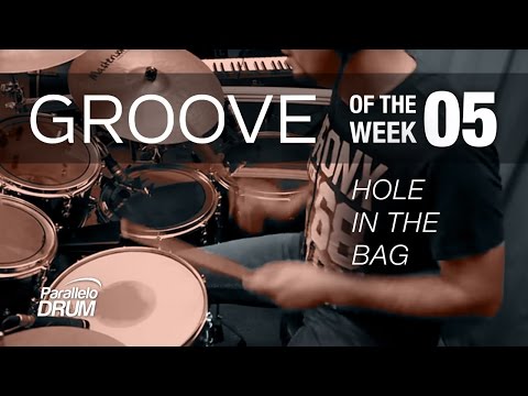 Groove Of The Week #05_Hole In The Bag