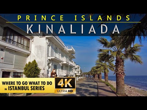 【4K】🇹🇷 Istanbul 2022 | Kınalıada Island Walking Tour | The Prince's Islands