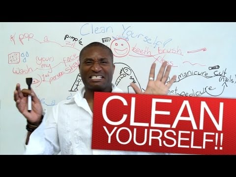 英語口語--潔身自好!!! (Speaking English - Clean yourself!!!)