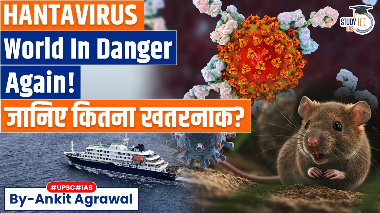 WHO confirms five cases of hantavirus linked to cruise ship | Ankit Agrawal Study IQ