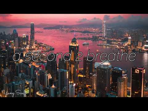Yung Scuff x Jakkyboi - a second 2 breathe