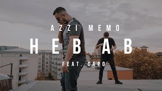 AZZI MEMO - HEB AB feat. CAPO [Official Video]