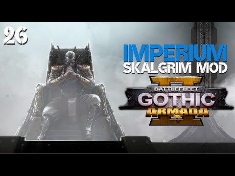 Battlefleet Gothic: Armada 2 | Skalgrim Mod - Imperium Campaign #26 | THE GLORIOUS ABYSS