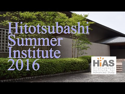 Hitotsubashi Summer Institute 2016